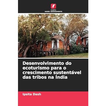 Capa do livro Desenvolvimento do ecoturismo para o crescimento sustentável das tribos na Índia