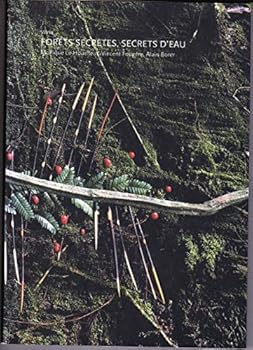 Paperback Forêts secrètes, secrets d'eau [French] Book