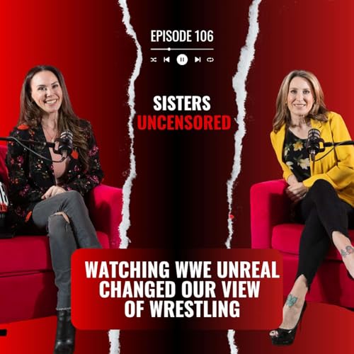 Watching WWE Unreal Changed Our View of Wrestling