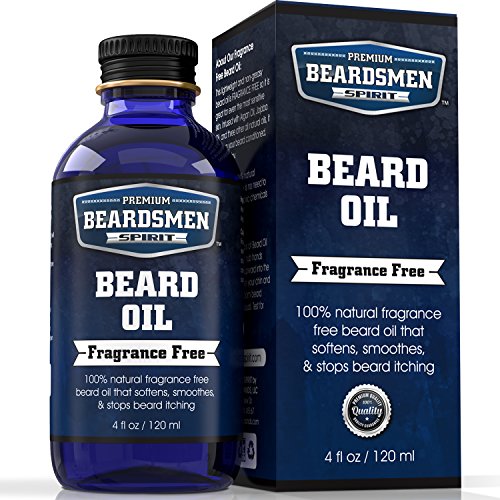Beard Oil and Conditioner - Fragrance Free - Huge 4 oz Bottle - 100% Natural - Softens Your Beard and Stops Itching - With Five Nourishing All Natural Oils Including Argan Oil and Jojoba Oil!