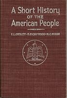A Short History of the American People, volume II, by Owsley, Chitwood and Nixon B000PRT4SC Book Cover