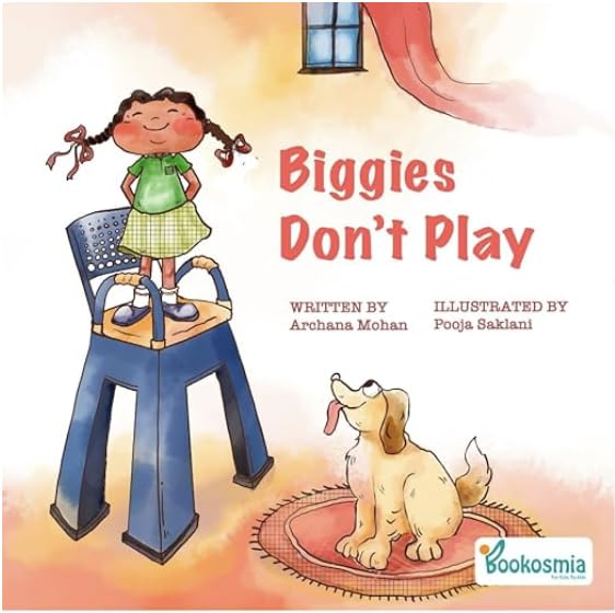 Biggies Don’t Play | Children’s Book for Age 3+ | Children’s Picture Book About Growing Up, Imagination & Outdoor Play | Bedtime Story for Ages 3+ 3