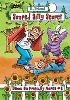 Paperback Scared Silly Secret - Down on Friendly Acres #6 - Seeds of Trustworthiness Book