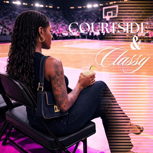 Couverture de Courtside & Classy