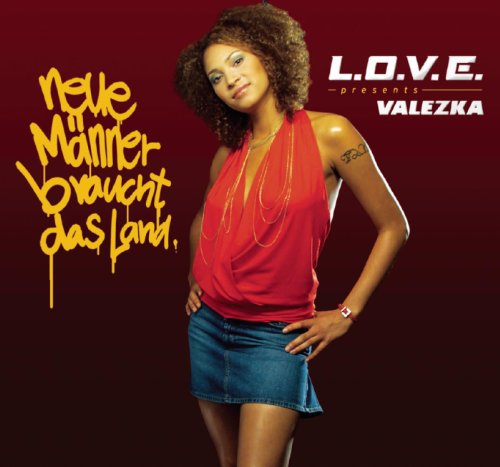 L.O.V.E. presents Valezka