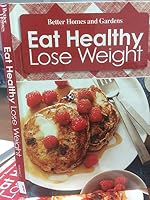better homes and gardens eat healthy lose weight 7 0696301555 Book Cover