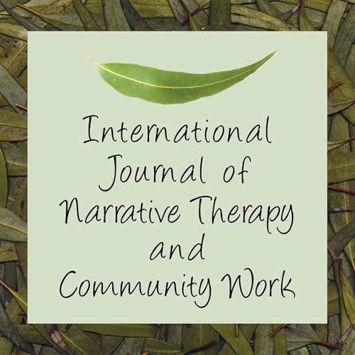International Journal of Narrative Therapy and Community Work cover art