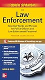 Quick Spanish for Law Enforcement, Premium Second Edition