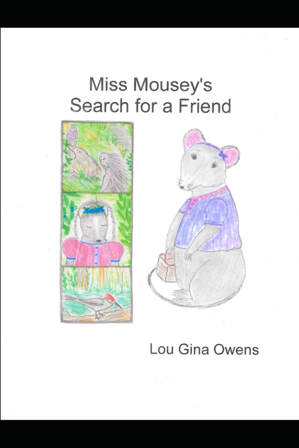 Miss Mousey's Search for a Friend