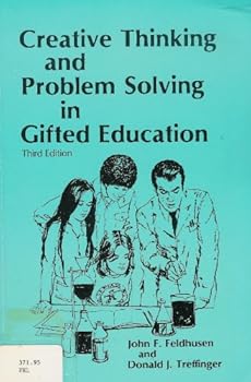Paperback Creative Thinking and Problem Solving in Gifted Education Book