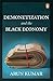 Demonetization and Black Economy [Hardcover] [Nov 15, 2017] Arun Kumar