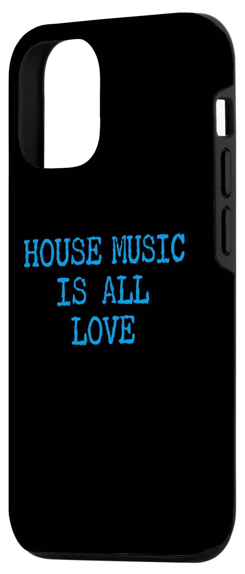iPhone 14 House Music Is All Love - Techno Raves & House Music Case - Image 2
