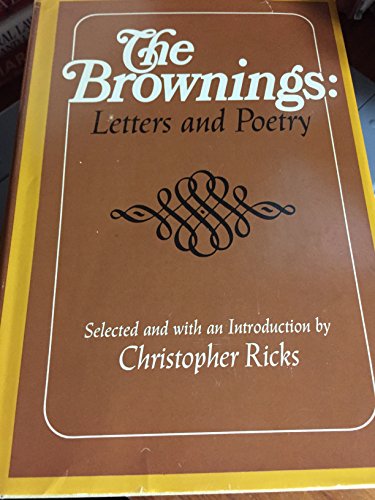 The Brownings: Letters and Poetry B0006C984Q Book Cover