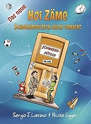 Cover vom Buch "Hoi Zäme" - Mein Lesetipp zum Lernen und Verstehen von Schweizerdeutsch