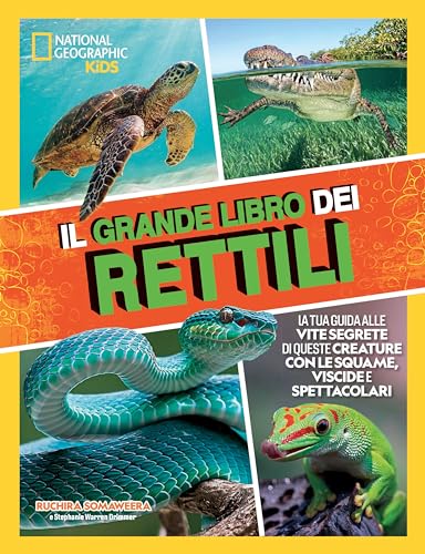  Il grande libro dei rettili. Ediz. a colori
