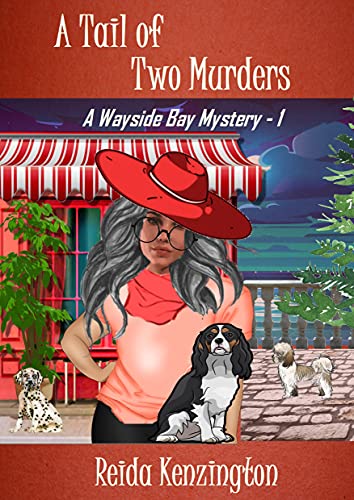 A Tail of Two Murders: A Wayside Bay Mystery - Book 1 of the House Call Dog Groomer Series (A Wayside Bay Mystery - The House Call Dog Groomer Series)