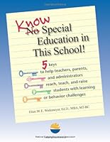 Know Special Education in This School! 1558334874 Book Cover