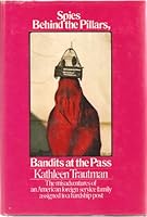 Spies Behind the Pillars, Bandits at the Pass B0006CH20S Book Cover