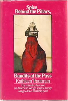 Hardcover Spies Behind the Pillars, Bandits at the Pass Book