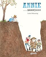 ANNIE und die Bärenjäger 3715207647 Book Cover