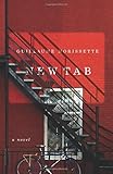 new table  New Tab: A Novel by Morissette, Guillaume (2014) Paperback