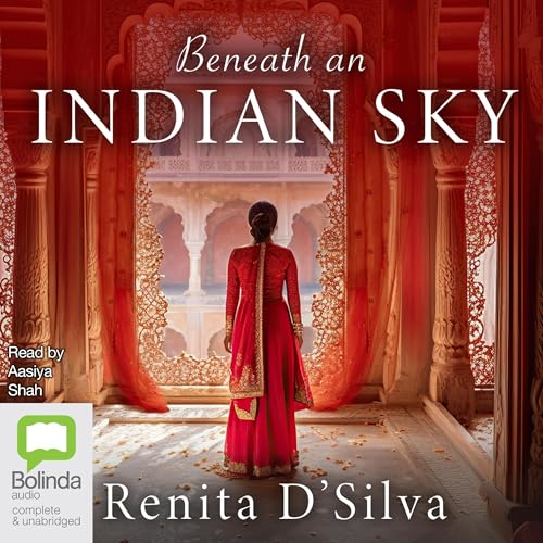 Beneath an Indian Sky by Renita D'Silva episode artwork