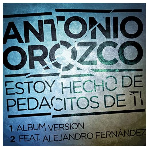 Estoy Hecho De Pedacitos De Ti