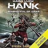 Hard Luck Hank: Basketful of Crap