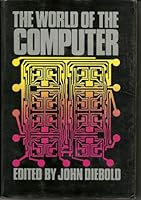 The World of the Computer 0394471504 Book Cover