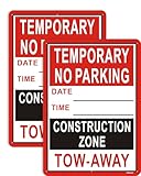 Temporary No Parking Construction Zone Tow Away Signs Date Time Write On 14x10 inches Metal Reflective Rust Aluminum UV Protected Weatherproof Sturdy Easy Mounting 2 Pack