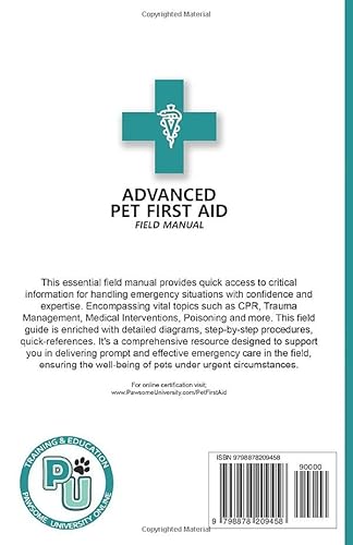 Advanced Pet First Aid & CPR Field Manual: First Edition