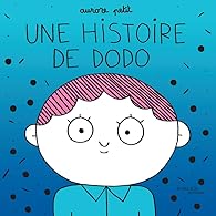 Une histoire de dodo