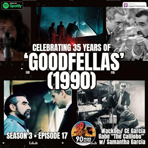 'Goodfellas' [1990] - Wackoe, CE Garcia & Gabe "The Calilobo," with Samantha Garcia.