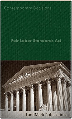 Fair Labor Standards Act (Employment Law Series)