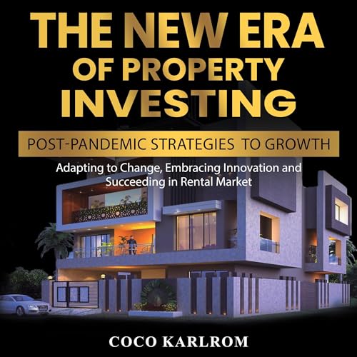 The New Era of Property Investing by Coco Karlrom episode artwork