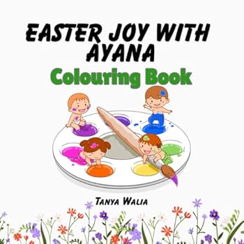 Paperback Easter Joy with Ayana: A Simple and Easy Colouring Book for African Girl with Bunny and Easter Eggs Book