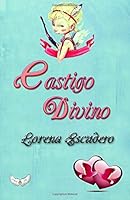 Castigo Divino 150864733X Book Cover