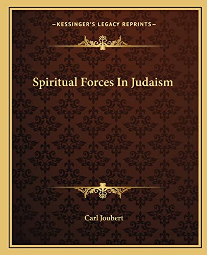 Spiritual Forces In Judaism