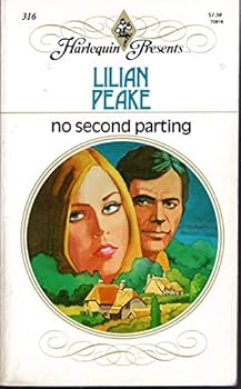 Unknown Binding No Second Parting ( Harlequin Presents #316) Book