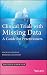 Clinical Trials with Missing Data: A Guide for Practitioners (Statistics in Practice)
