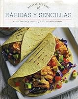 RECETAS DEL CHEF: RAPIDAS Y SENCILLAS 1474886973 Book Cover