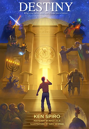 Télécharger Destiny: Why One Tiny Nation Plays Such a Huge Role in History PDF