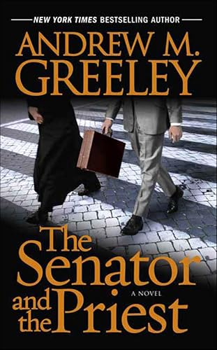 The Senator and the Priest: A Novel (Washington D.C. Book 1)
