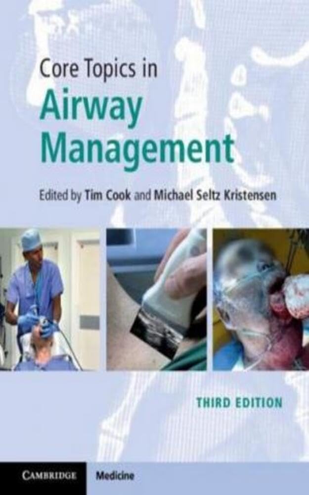 Buy Core Topics in Airway Management Core Topics in Airway Management — BookShops.in