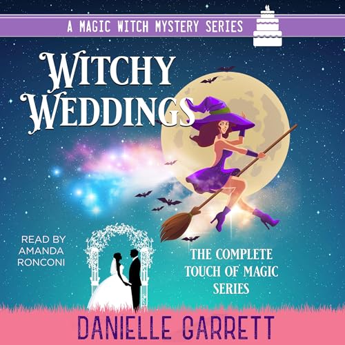 Witchy Weddings Audiolibro Por Danielle Garrett arte de portada