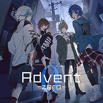 Advent 0̸ ADVENT P4RADEクレノア CleeNoah CleeNoah on Amazon Music Unlimited