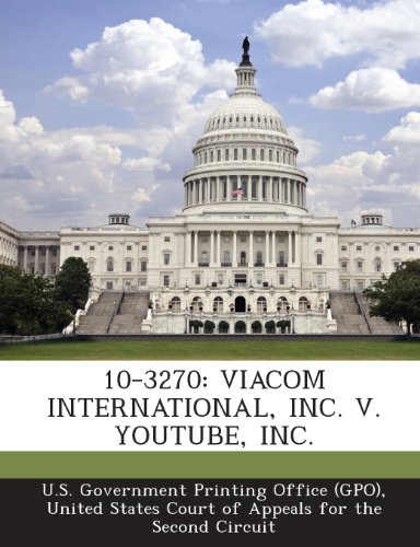 10-3270: Viacom International, Inc. V. Youtube, Inc. Paperback – 1 January 2013
