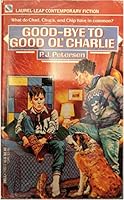 Good-Bye to Good Ol' Charlie 0440201624 Book Cover