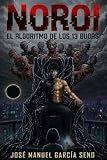 NOROI: El Algoritmo de los 13 Budas