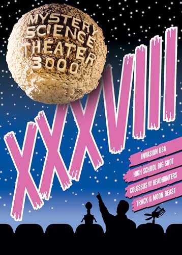 Mystery Science Theater 3000: Volume XXXVIII Mystery Science Theater 3000: Volume XXXVIII